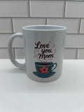 11 oz Coffee Mug featuring a Mother’s Day Design